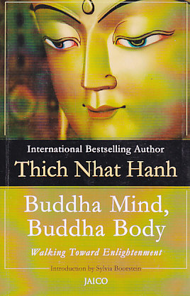 Buddha Mind, Buddha Body: Walking Toward Enlightenment